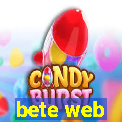 bete web